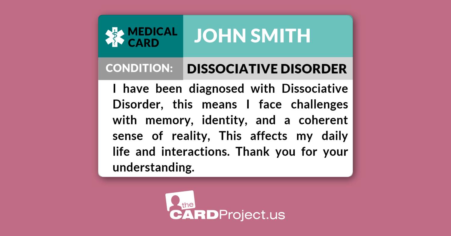 Dissociative Disorder Medical Card (FRONT)